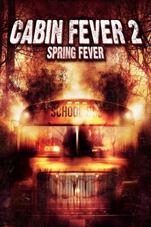 Cabin Fever 2 Spring Fever 2009 Dual Audio | Dubbed Hindi Movie BluRay 300MB