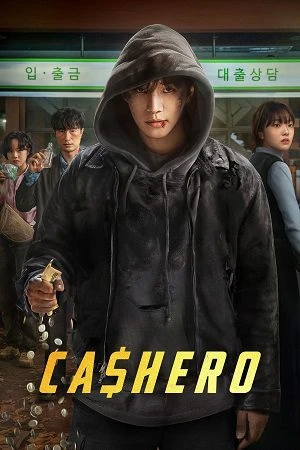 Cashero 2025 Season 1 Dual Audio WEB-DL | Dubbed Hindi Movie [ALL Episode]